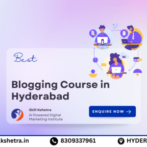 Blogging Course in Hyderabad