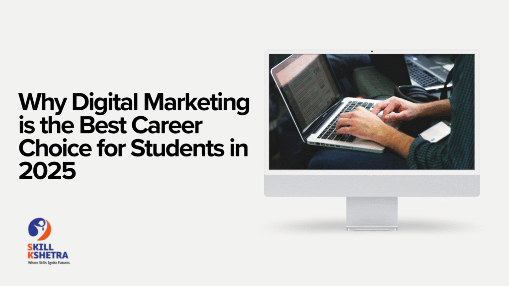 why digital marketing is best to learn