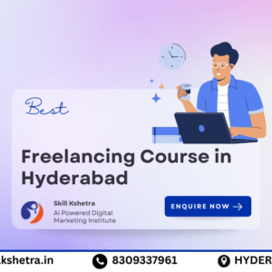 Freelancing Course in Hyderabad