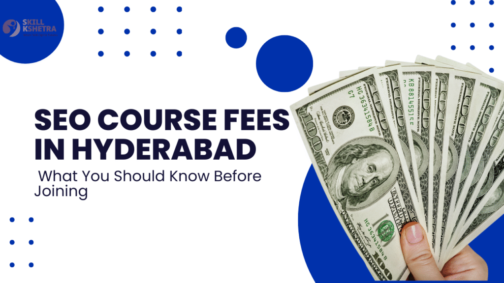 SEO Course Fees in Hyderabad