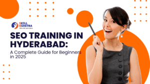 SEO Training in Hyderabad Complete Guide