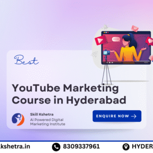 YouTube Marketing Course in Hyderabad