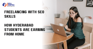 Freelancing with SEO Skills – How Hyderabad Students Are Earning from Home