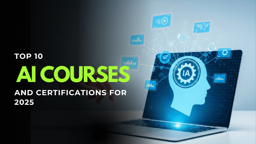 Top Free AI Courses and Certifications for 2025 | Learn AI for Free